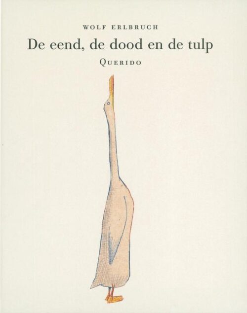 De eend, de dood en de tulp troost boek
